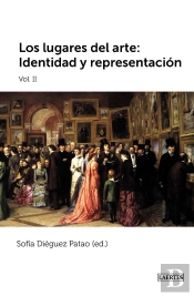 Los Lugares Del Arte Ii: Identidad Y Representación