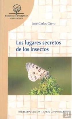 Bertrand.pt - Los Lugares Secretos De Los Insectos