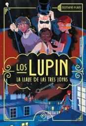 Los Lupin La Llave De Las Tres Joyas