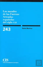 Los Mandos De Las Fuerzas Armadas Españolas Del Siglo Xxi