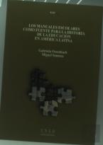 Los Manuales Escolares Como Fuente Para La Historia De La Educación En América Latina