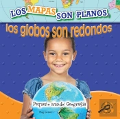 Los Mapas Son Planos, Los Globos Son Redondo