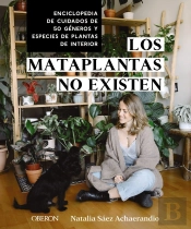 Los Mataplantas No Existen
