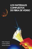 Los Materiales Compuestos De Fibra De Vidrio