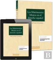 Los Matrimonios Mixtos En El Derecho Español (Papel + E-Book)