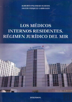 Bertrand.pt - Los Médicos Internos Residentes. Régimen Jurídico Del Mir