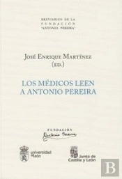 Los Médicos Leen A Antonio Pereira