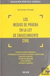 Los Medios De Prueba En La Ley De Enjuiciamiento Civil