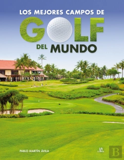 Bertrand.pt - Los Mejores Campos De Golf Del Mundo