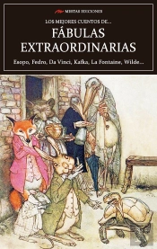 Los Mejores Cuentos De Fábulas Extraordinarias