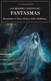Los Mejores Cuentos De Fantasmas