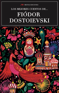 Bertrand.pt - Los Mejores Cuentos De Fiódor Dostoievski