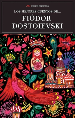 Bertrand.pt - Los Mejores Cuentos De Fiódor Dostoievski