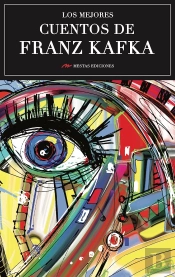 Los Mejores Cuentos De Franz Kafka