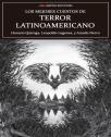 Los Mejores Cuentos De Terror Latinoamericano