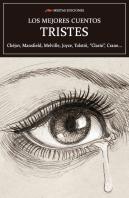Los Mejores Cuentos Tristes
