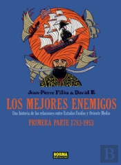 Los Mejores Enemigos - 1783 A 1953
