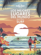 Los Mejores Lugares Del Mundo Para Hacer Surf