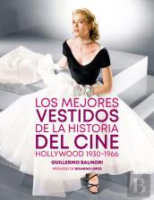 Los Mejores Vestidos De La Historia Del Cine