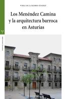 Los Menéndez Camina Y La Arquitectura Barroca En Asturias
