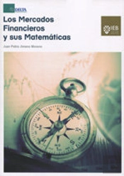 Los Mercados Financieros Y Sus Matemáticas