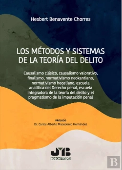 Bertrand.pt - Los Metodos Y Sistemas De La Teoría Del Delito