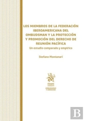 Los Miembros De La Federacion Iberoamericana Del Ombudsman Y La Proteccion Y Pro