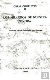 Los Milagros De Nuestra Senora (Obras Completas Ii)