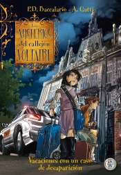 Los Misterios Del Callejón Voltaire. Vacaciones Con Un Caso De Desaparición