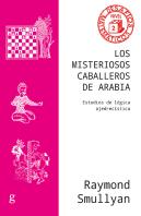 Los Misteriosos Caballeros De Arabia