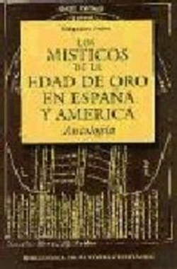 Bertrand.pt - Los Místicos De La Edad De Oro En España Y América