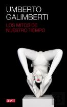 Los Mitos De Nuestro Tiempo