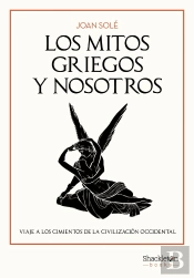 Los Mitos Griegos Y Nosotros