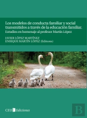 Los Modelos De Conducta Familiar Ysocial Transmitidos A Traves De Laeducacion Familiar