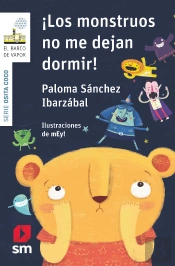 Los Monstruos No Me Dejan Dormir