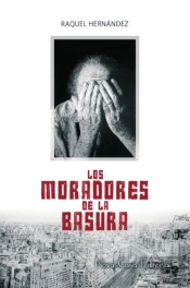 Los Moradores De La Basura  