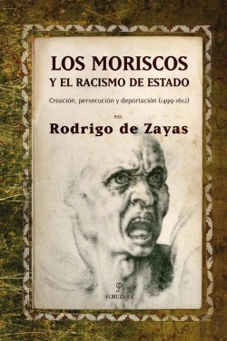 Bertrand.pt - Los Moriscos Y El Racismo De Estado