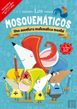 Bertrand.pt - Los Mosquematicos Una Aventura Matematica Mental