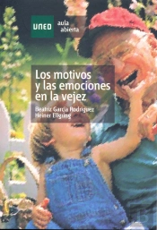 Los Motivos Y Las Emociones En La Vejez
