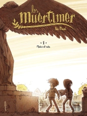 Los Muertimer 1. Matar El Rato