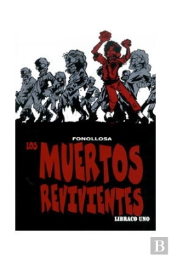 Bertrand.pt - Los Muertos Revivientes. Libraco Único