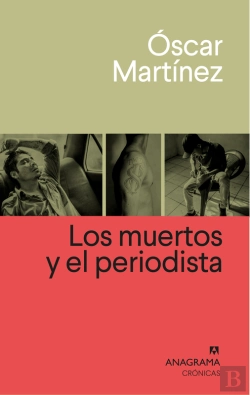 Bertrand.pt - Los Muertos Y El Periodista