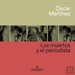 Bertrand.pt - Los Muertos Y El Periodista