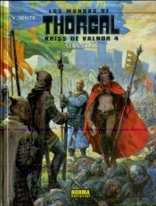 Los Mundos De Thorgal. Kriss De Valnor 4