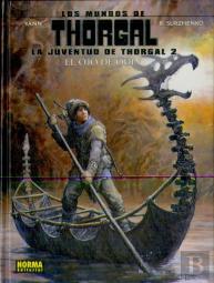 Los Mundos De Thorgal. La Juventud De Thorga 2.