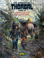 Los Mundos De Thorgal. Loba 6. La Reina De Los Elfos Negros