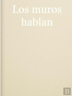Bertrand.pt - Los Muros Hablan
