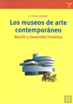 Bertrand.pt - Los Museos De Arte Contemporáneo.