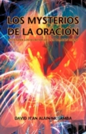Los Mysterios De La Oracion