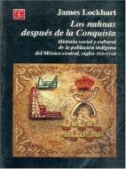 Los Nahuas Despues De La Conquista  